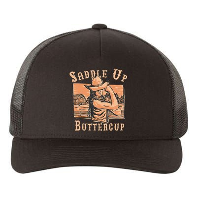 Saddle Up Buttercup Rodeo Girl Funny Cowgirl Cowboy Yupoong Adult 5-Panel Trucker Hat