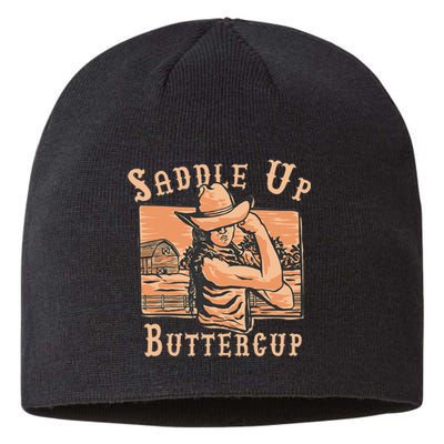 Saddle Up Buttercup Rodeo Girl Funny Cowgirl Cowboy Sustainable Beanie