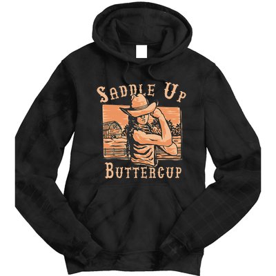 Saddle Up Buttercup Rodeo Girl Cowgirl Cowboy Tie Dye Hoodie