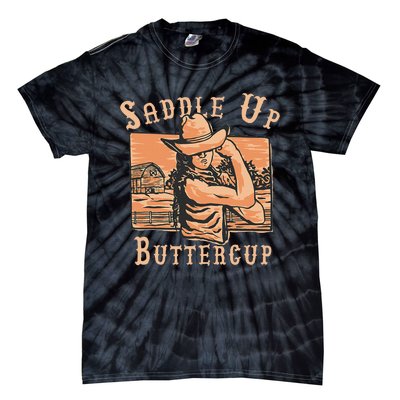 Saddle Up Buttercup Rodeo Girl Cowgirl Cowboy Tie-Dye T-Shirt