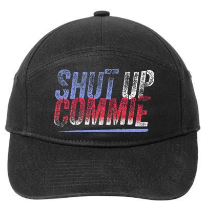 Shut Up Commie 7-Panel Snapback Hat