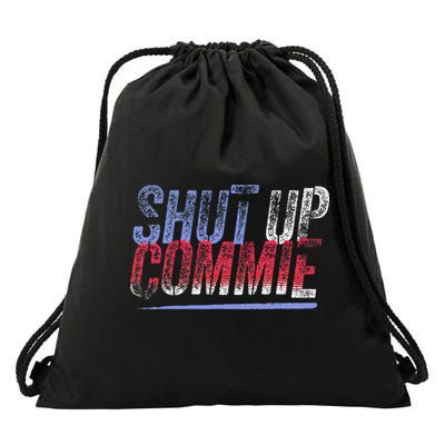 Shut Up Commie Drawstring Bag