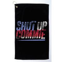 Shut Up Commie Golf Towel