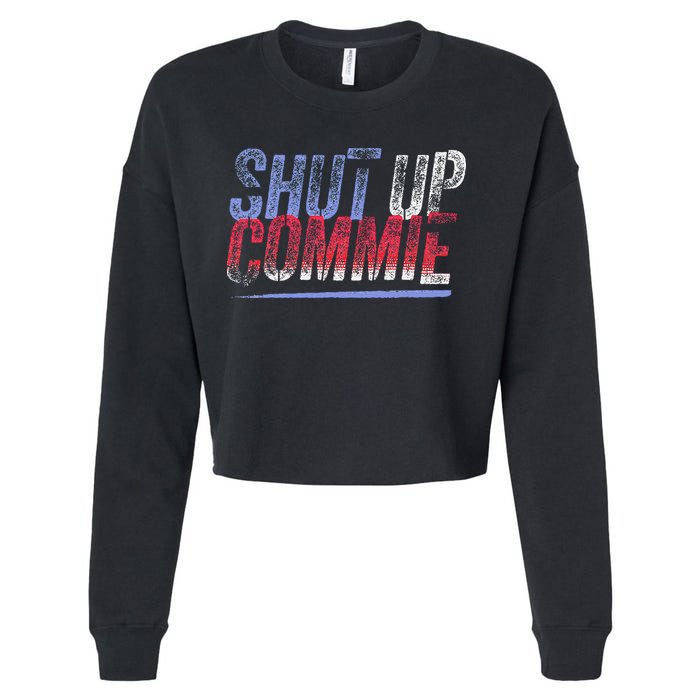 Shut Up Commie Cropped Pullover Crew