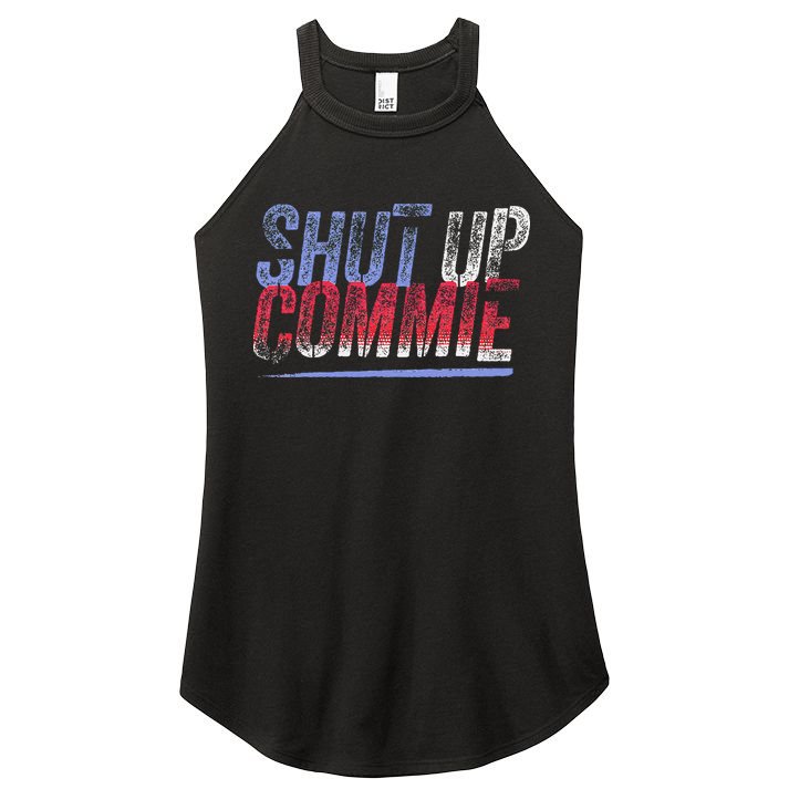 Shut Up Commie Women's Perfect Tri Rocker Tank
