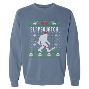 Slapsquatch Ugly Christmas Hockey Sasquatch Bigfoot Funny Gift Garment-Dyed Sweatshirt