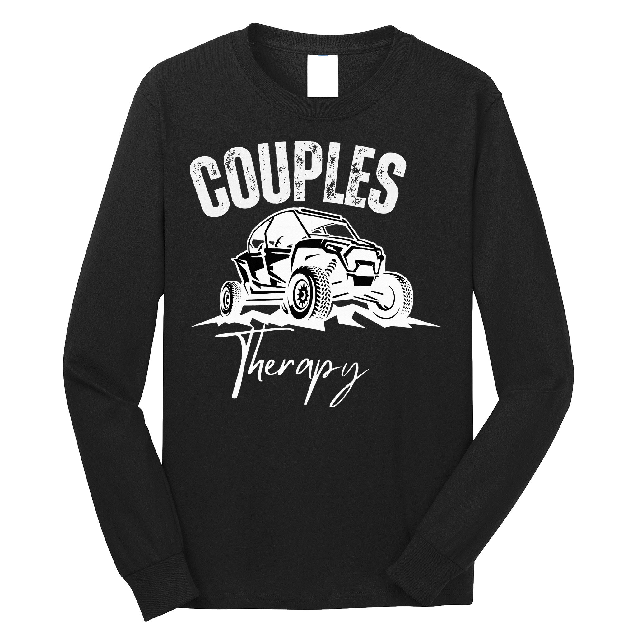 Sxs Utv Couples Therapy Long Sleeve Shirt