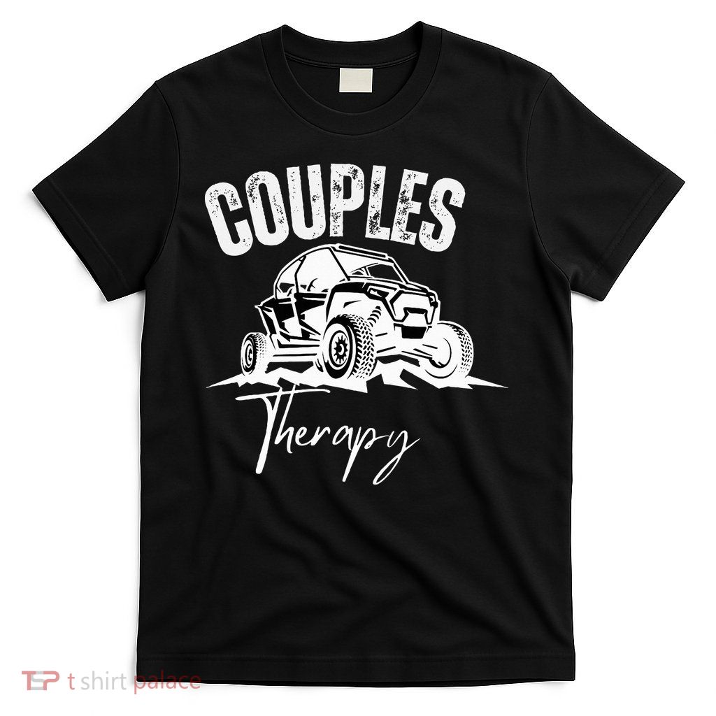 Sxs Utv Couples Therapy T-Shirt