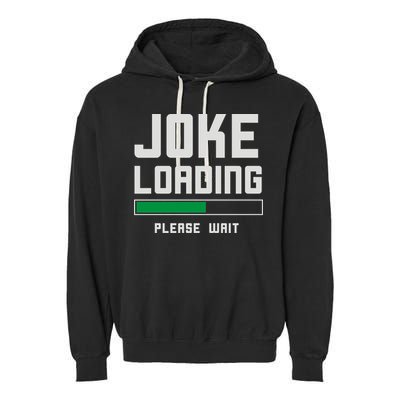 Stand Up Comedian Humor Garment-Dyed Fleece Hoodie