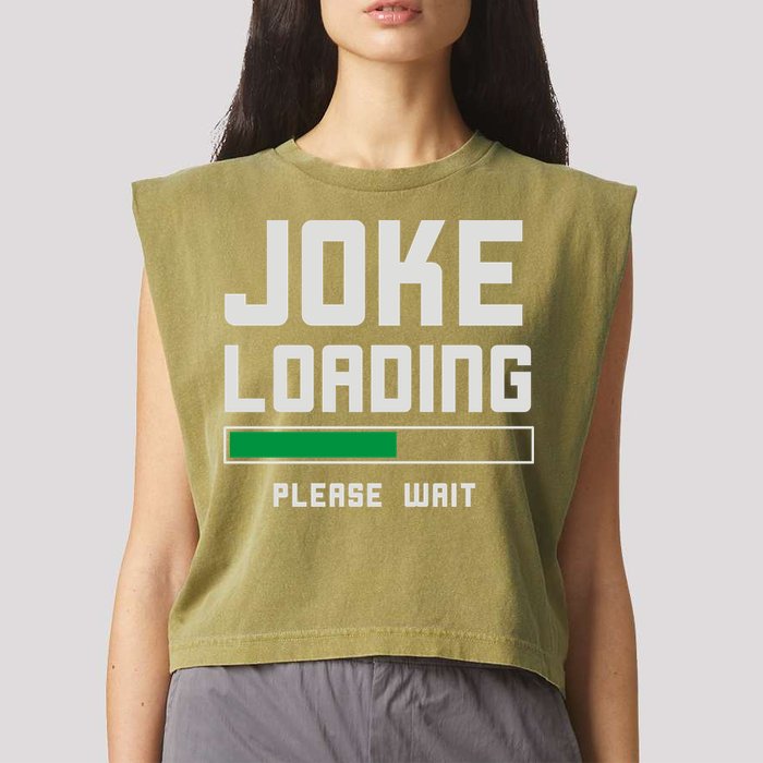 Stand Up Comedian Humor Garment-Dyed Women's Muscle Tee