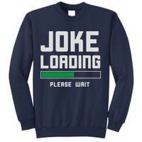Stand Up Comedian Humor Sweatshirt