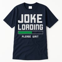 Stand Up Comedian Humor Tall T-Shirt