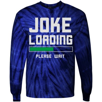 Stand Up Comedian Humor Tie-Dye Long Sleeve Shirt