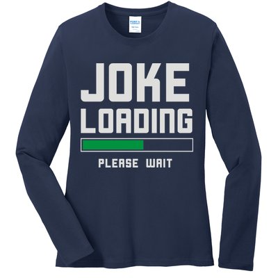 Stand Up Comedian Humor Ladies Long Sleeve Shirt