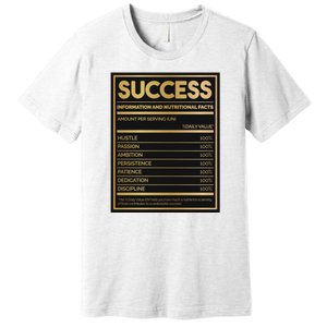 Success Nutritional Facts Premium T-Shirt