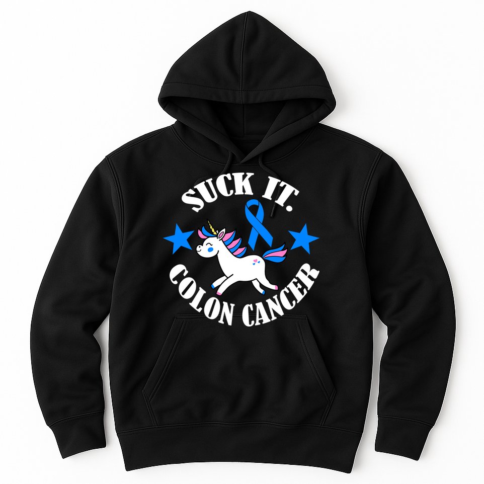 Suck It Colon Cancer Hoodie