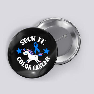 Suck It Colon Cancer Button