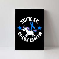 Suck It Colon Cancer Canvas