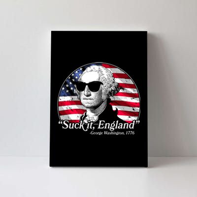 Suck It England George Washington 1776 Canvas