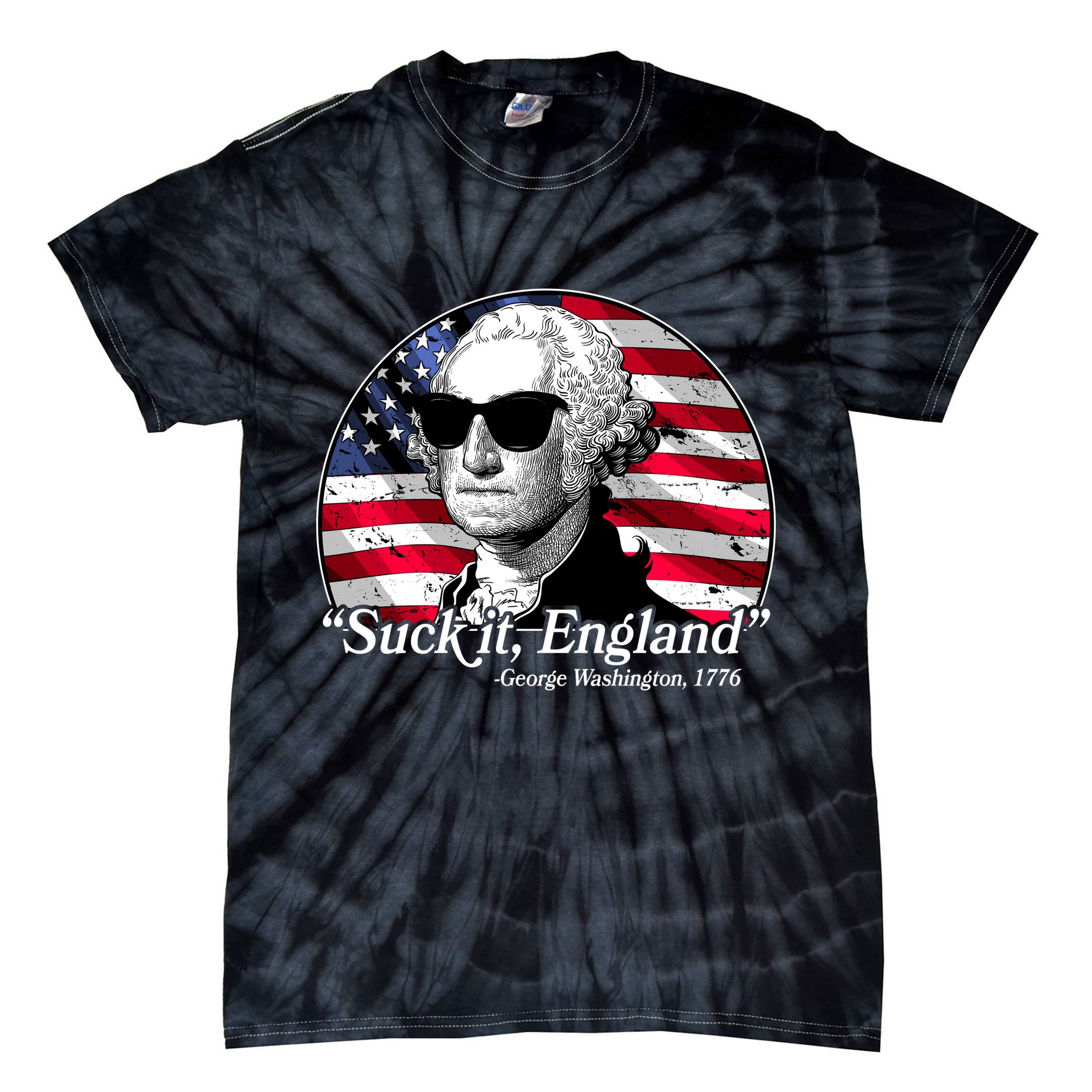 Suck It England George Washington 1776 Tie-Dye T-Shirt