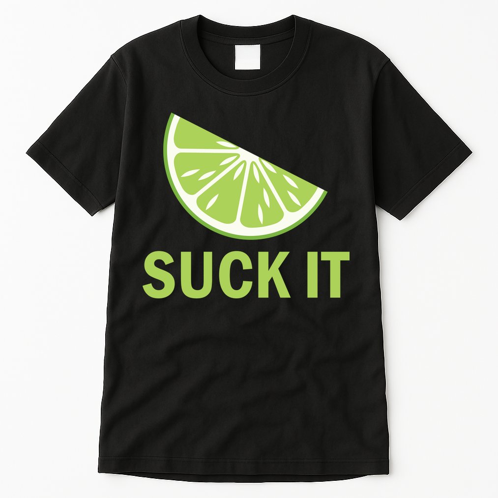 Suck It Funny Tequila Shot Tall T-Shirt