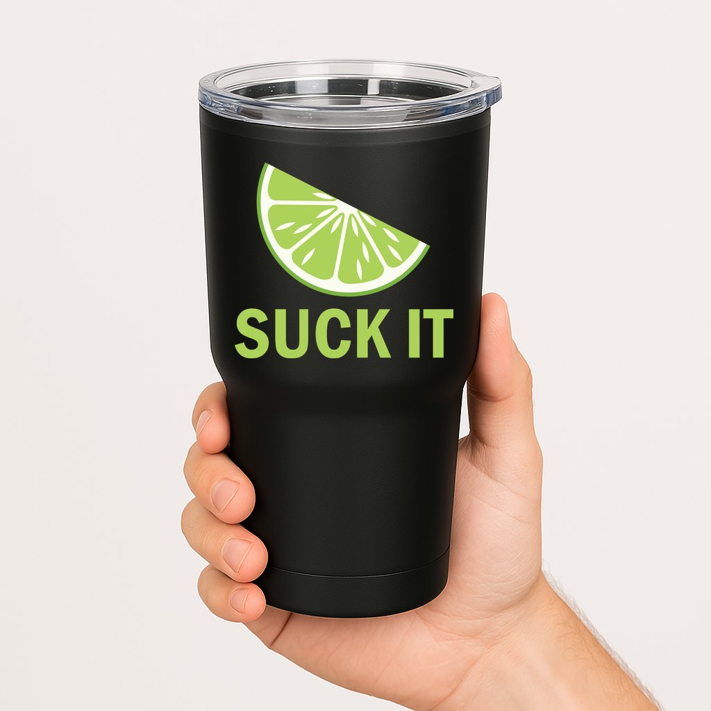 Suck It Funny Tequila Shot Tumbler