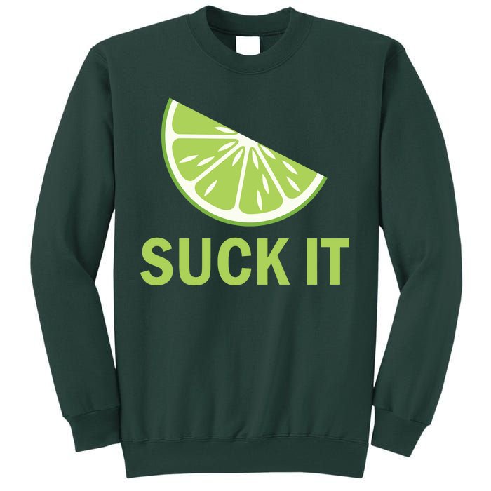 Suck It Funny Tequila Shot Tall Sweatshirt