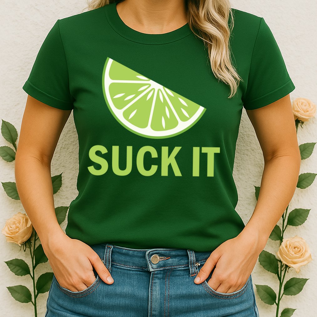 Suck It Funny Tequila Shot Womens T-Shirt