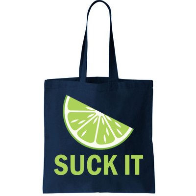 Suck It Funny Tequila Shot Tote Bag