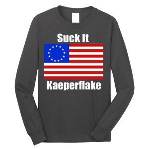 Suck It Kaeperflake Betsy Ross Flag Long Sleeve Shirt