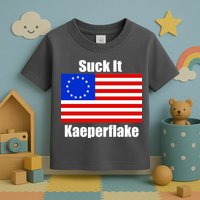 Suck It Kaeperflake Betsy Ross Flag Toddler T-Shirt