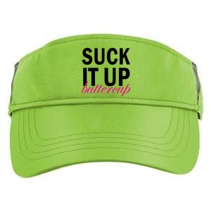 Suck It Up Buttercup Adult Drive Performance Visor