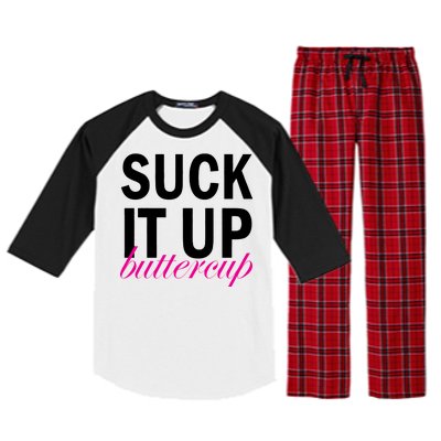 Suck It Up Buttercup Raglan Sleeve Pajama Set