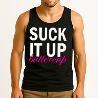 Suck It Up Buttercup Tank Top