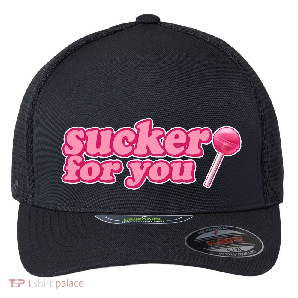 Sucker For You Lolipop Flexfit Unipanel Trucker Cap