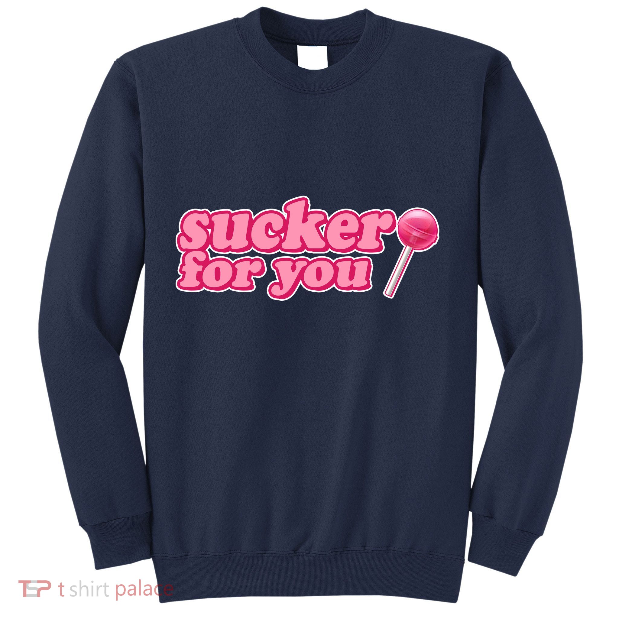 Sucker For You Lolipop Sweatshirt