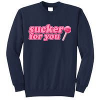 Sucker For You Lolipop Tall Sweatshirt