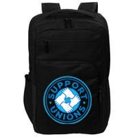 Support Unions Democratic Platform Union Laborer Worker Impact Tech Backpack