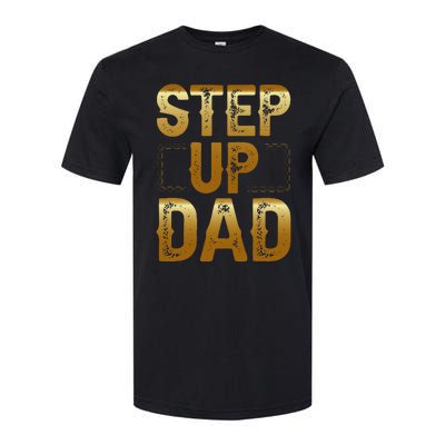 Step Up Dad Softstyle CVC T-Shirt