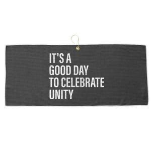 School Unity Day ItS A Good Day To Celebrate Unity Orange Large Microfiber Waffle Golf Towel