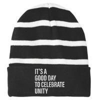 School Unity Day ItS A Good Day To Celebrate Unity Orange Striped Beanie with Solid Band