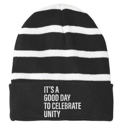 School Unity Day ItS A Good Day To Celebrate Unity Orange Striped Beanie with Solid Band