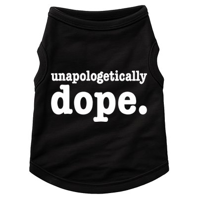 Shannon Unapologetically Dope Doggie Tank