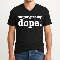 Shannon Unapologetically Dope V-Neck T-Shirt