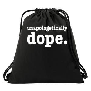 Shannon Unapologetically Dope Drawstring Bag