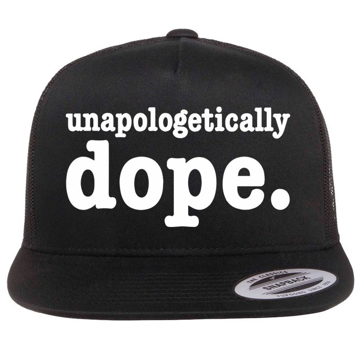 Shannon Unapologetically Dope Flat Bill Trucker Hat