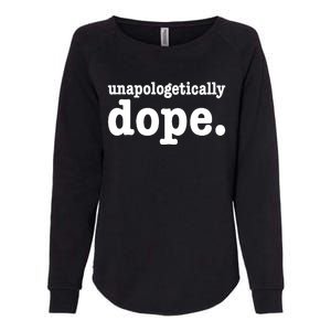 Shannon Unapologetically Dope Womens California Wash Sweatshirt