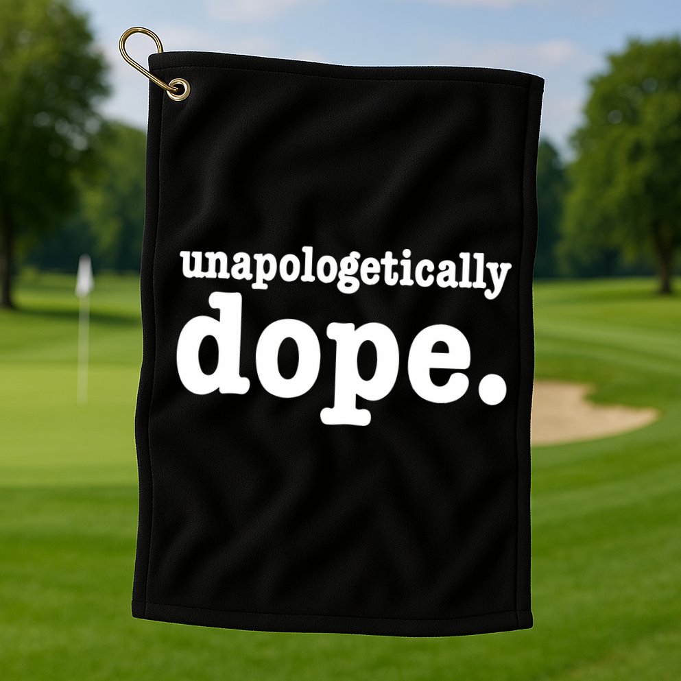 Shannon Unapologetically Dope Golf Towel