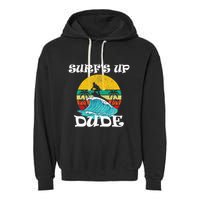 SurfS Up Dude Garment-Dyed Fleece Hoodie