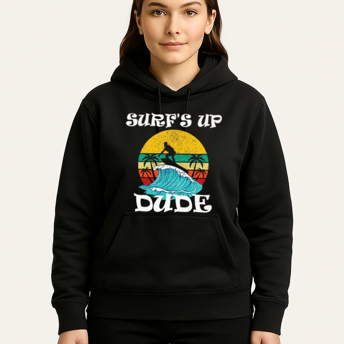 SurfS Up Dude Hoodie